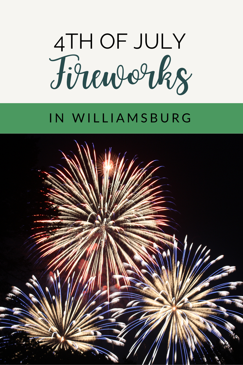 Colonial Williamsburg Fireworks
